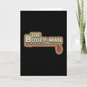 The Bogey-Man Golf Player Golfer Golfing Funny Card