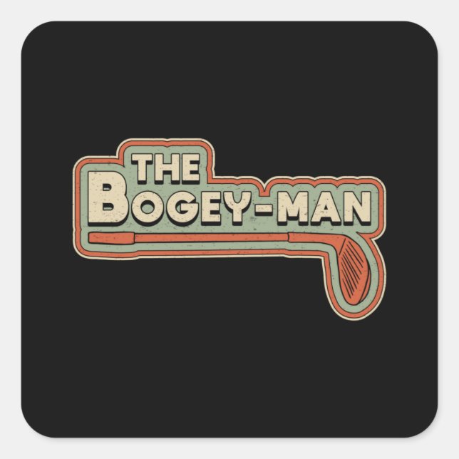 The Bogey-Man Golf Player Golfer Golfing Funny Square Sticker (Front)