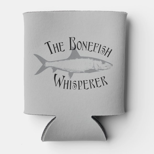 The Bonefish Whisperer Flats Fishing  Can Cooler (Front)
