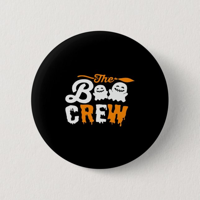 The Boo Crew Oversized T-Shirt 2 Inch Round Button (Front)