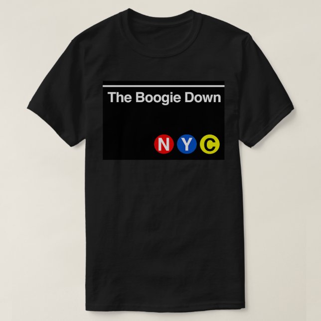 The Boogie Down Subway Sign TShirt (Design Front)