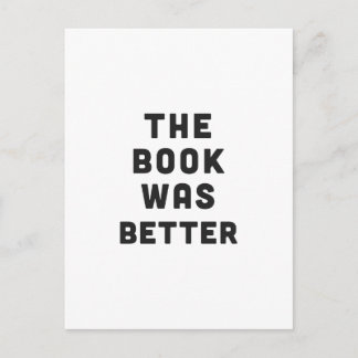The book was better postcard