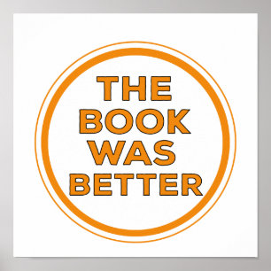 The Book Was Better Poster