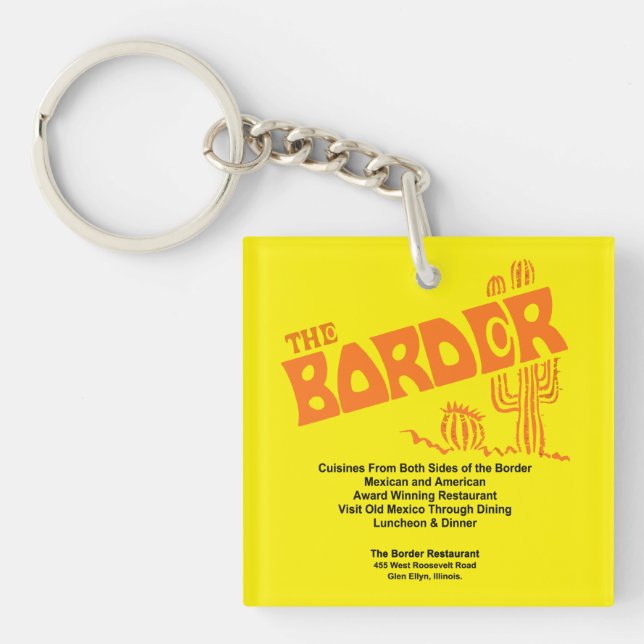The Border Restaurant, Glen Ellyn, IL Keychain (Front)