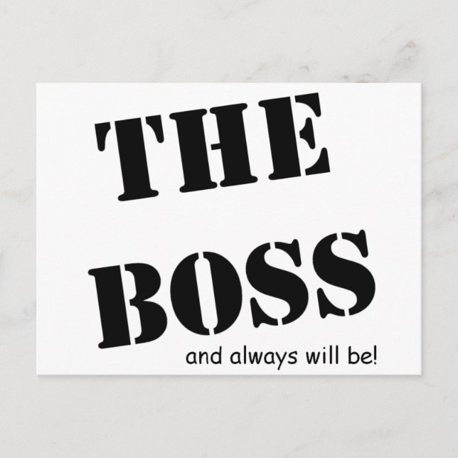 The Boss and always will be!! Range Postcard (Front)