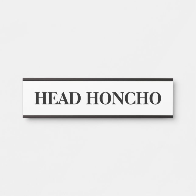 The Boss Head Honcho Hanging Door Sign Name Plate (Front)
