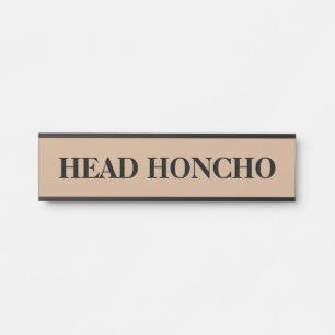 The Boss Head Honcho Hanging Door Sign Name Plate