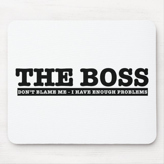 The Boss Mouse Pad (Front)