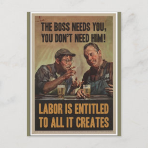 The Boss Needs You, You don't need him Postcard