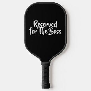 THE BOSS PICKLEBALL PADDLE