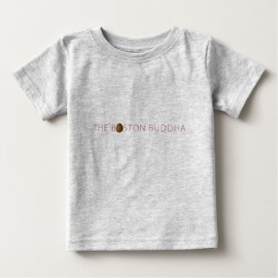 The Boston Buddha Shop Baby T-Shirt