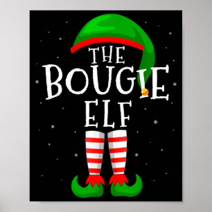 The Bougie Elf Funny Matching Family Group Christm Poster
