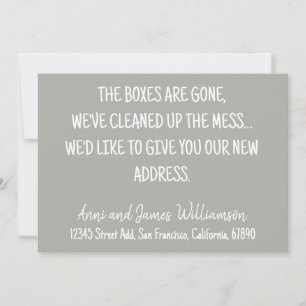 THE BOXES ARE GONE, WE'VE CLEANED UP MESS MOVING ANNOUNCEMENT