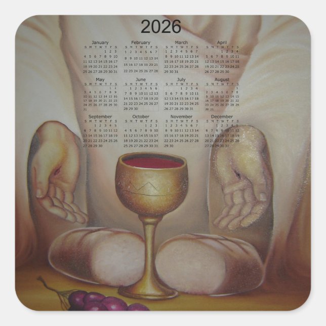 The Bread of Life: Holy Eucharist 2026 Calendar Square Sticker (Front)