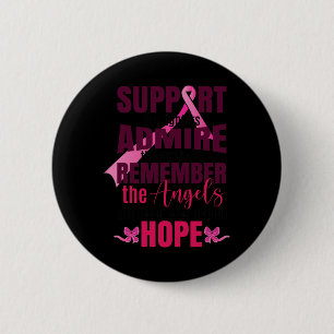 The Breast Cancer Fighters Breast Cancer Awareness 2 Inch Round Button