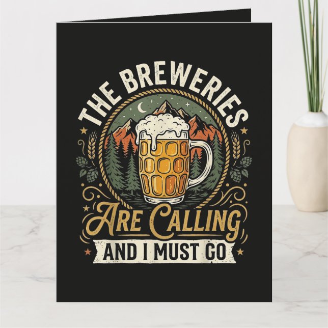 The Breweries are Calling and I Must Go Card (Front)