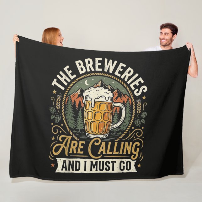 The Breweries are Calling and I Must Go Fleece Blanket (In Situ)