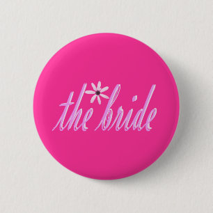 the bride 2 inch round button