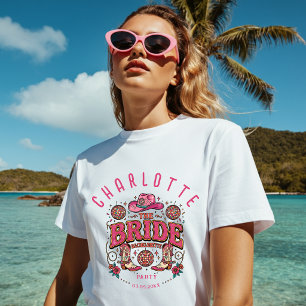 The Bride! Cowgirl’s Last Rodeo Western T-Shirt