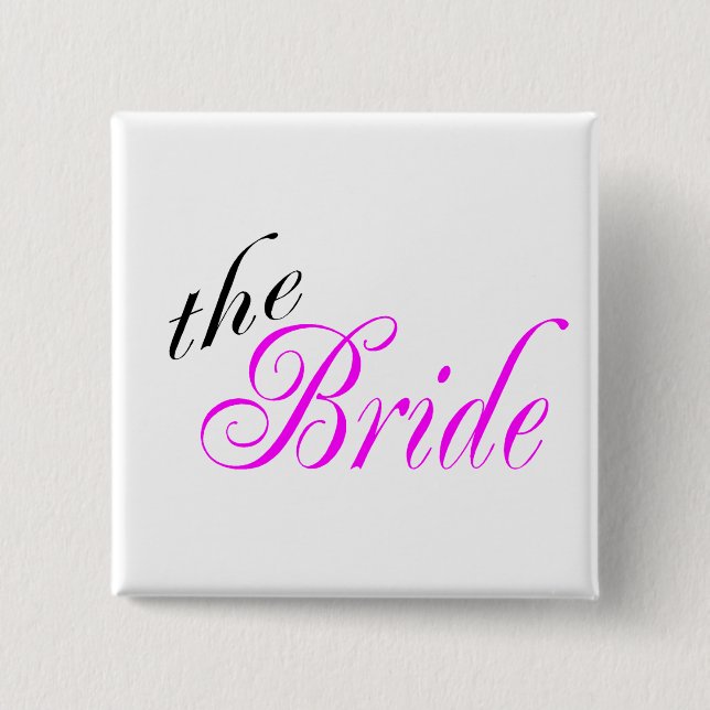 The Bride - Customized 2 Inch Square Button (Front)