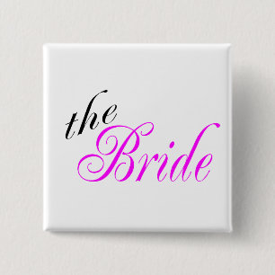 The Bride - Customized 2 Inch Square Button