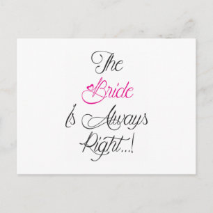 The Bride is always right engagement present Postcard