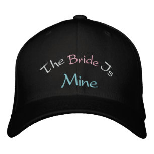 The Bride Is Mine Embroidered Hat