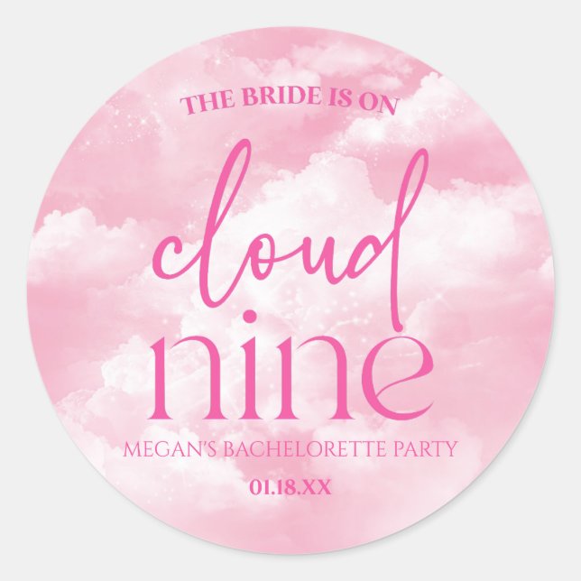 The Bride Is On Cloud Nine Pink Bachelorette Party Classic Round Sticker (Front)