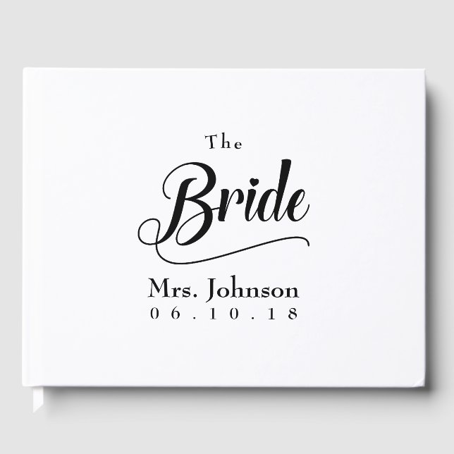 The Bride Mrs. Wedding Date Guest Book (Front)
