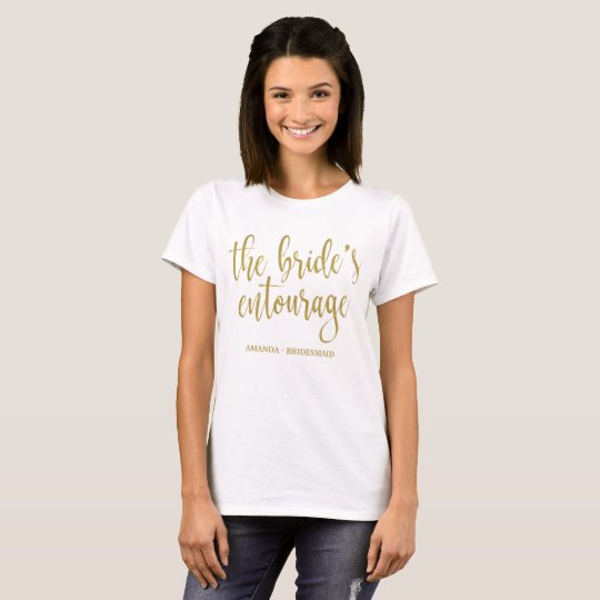 The Bride's Entourage Gold Glitter Calligraphy T-Shirt