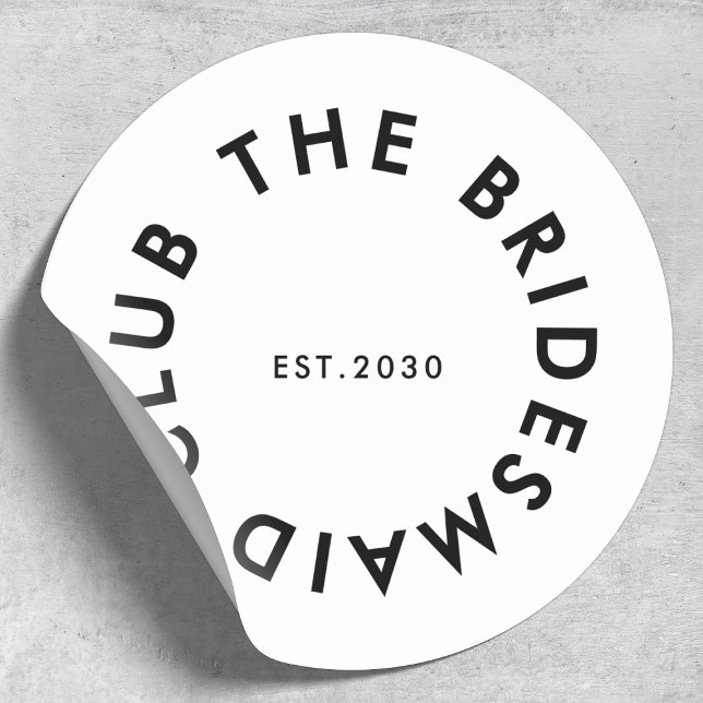 The Bridesmaid Club Bachelorette Classic Round Sticker (Creator Uploaded)
