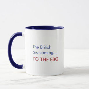 The British are coming to BBQ funny 4th July  Mug