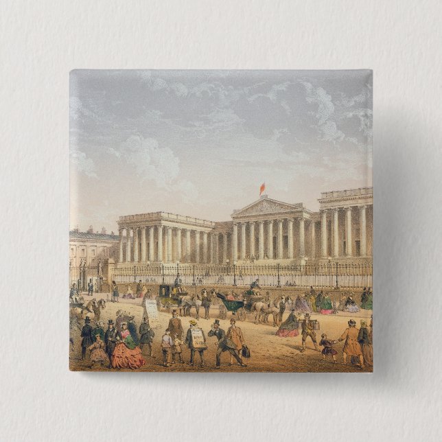 The British Museum, c.1862 (colour litho) 2 Inch Square Button (Front)