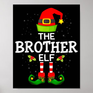 The Brother Elf Christmas Family Matching Pajama Poster