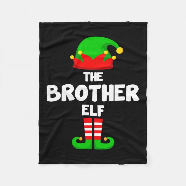The Brother Elf Funny Christmas Matching Family Pa Fleece Blanket (Front)