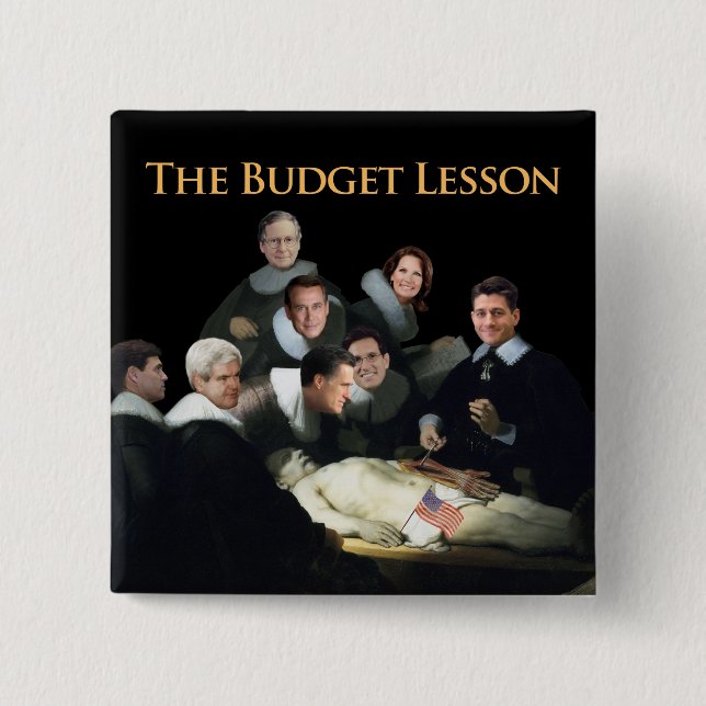 The Budget Lesson 2 Inch Square Button (Front)