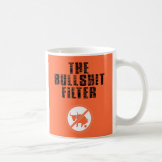 The Bullshit Filter Coffee Mug