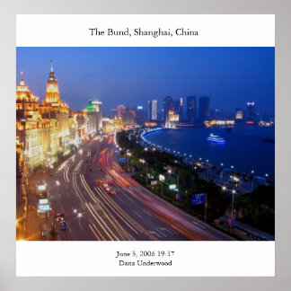 The Bund Photograph Poster