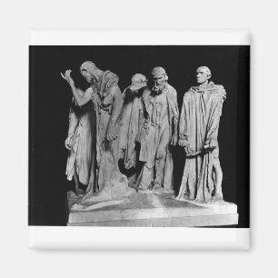 The Burghers of Calais, 1889 Magnet