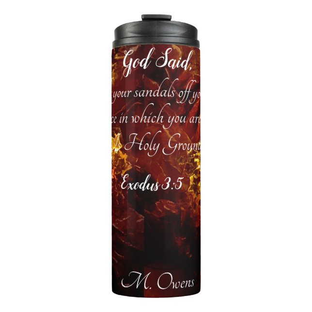 "The Burning Bush" Thermal Tumbler (Front)