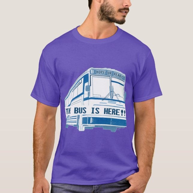 The Bus is Here Oversized T-Shirt (Front)