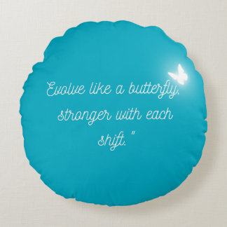 The Butterfly's Evolution Round Pillow