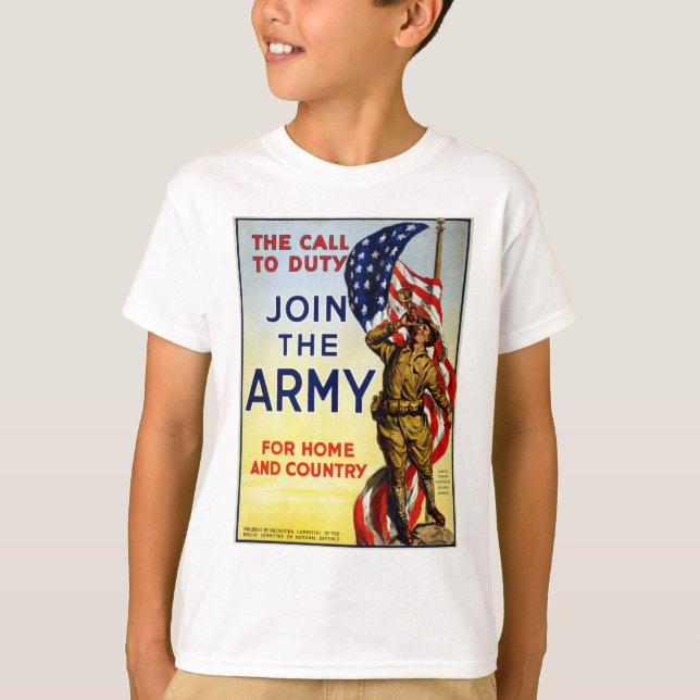 The call to duty – Join the Army WWI Poster T-Shirt (Front)