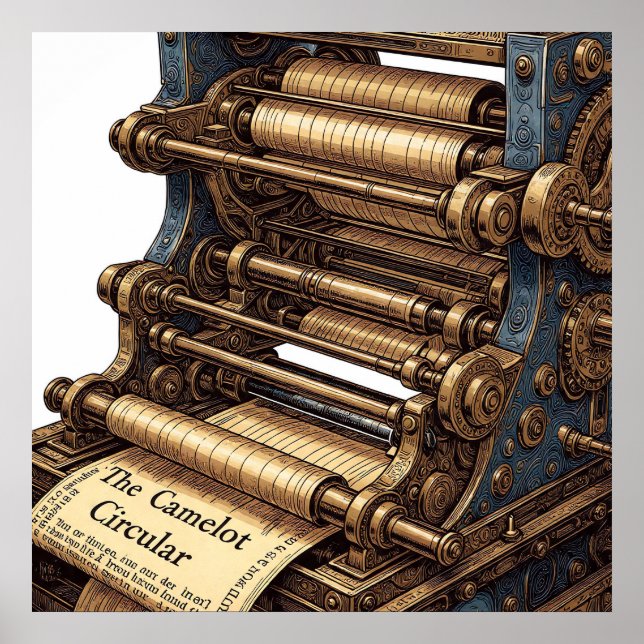 The Camelot Circular: Intricate Printing Press Poster (Front)