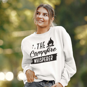 The Campfire Whisperer Sweatshirt
