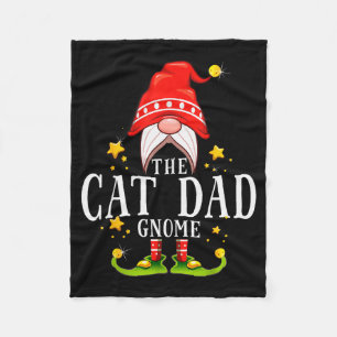 The Cat Dad Gnome Christmas Matching For Men Women Fleece Blanket