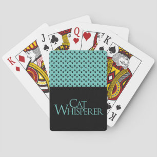 The Cat Whisperer black and teal fun saying Playing Cards