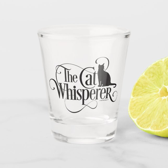 The Cat Whisperer Shot Glass (Front)