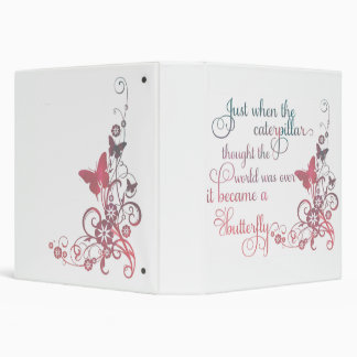 "The caterpillar becomes the butterfly" notebook Binder