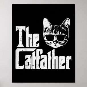 The Catfather Funny Cat Dad Fathers Day Movie Pun Poster